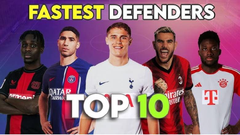 Top 10 fastest defenders in the World (2026 update) - Ảnh 2